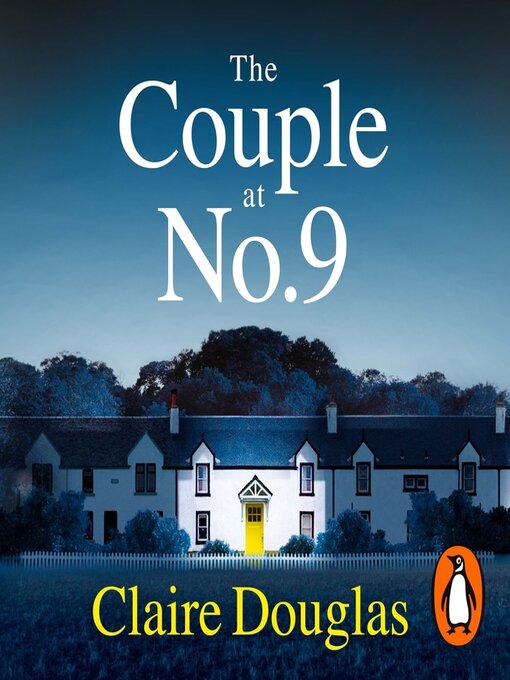 Title details for The Couple at No 9 by Claire Douglas - Available